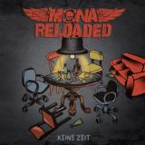 MONA RELOADED - KEINE ZEIT