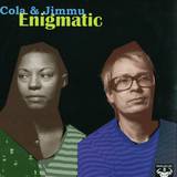 Cola & Jimmu - Enigmatic