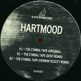 Hartmood - The Cymbal Tape ( Dcnt & Vernon Felicity Rmx)