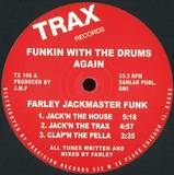Farely Jackmaster Funk - Funkin' With The Drums Again