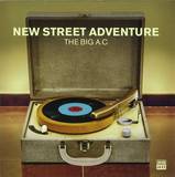 New Street Adventure - The Big A.c.