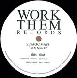 Setaoc Mass - The M Scale Ep