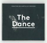 Sebastian Mullaert & Ulf Eriksson - The Dance