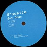 Brassica - Get Down B/w Tears I Can Afford (bicep Remix)