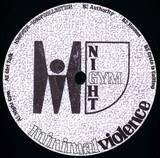 Minimal Violence - Night Gym