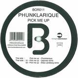 Phunklarique - Pick Me Up