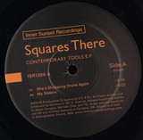 Squares There - Contemporary Tools E.P.