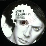 Rudi Zygadlo - Resealable Friendship