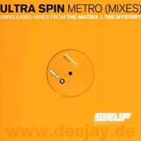 Ultra Spin - Metro *mixes*