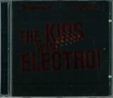 Various - The Kids Want Electro!