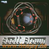 Scott Brown - Synthetic Dreams