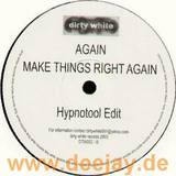Again - Make Things Right Again
