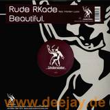 Rude Rkade - Beautiful