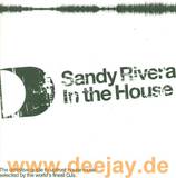 Sandy Rivera - In The House