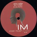 Alton Miller - Nu Forms