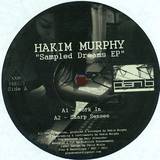 Hakim Murphy - Sampled Dreams Ep
