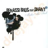 Benassi Bros Feat. Dhany - Make Me Feel
