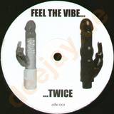 Axwell - Feel The Vibe...twice
