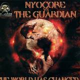 Nyocore Vs. The Guardian - The World Has Changed