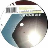 Sportclub Records - Fünf Gegen Willy