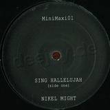 Nikel Might - Sing Hallelujah