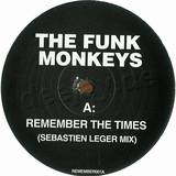 The Funk Monkeys & Dirty South - Remember The Times