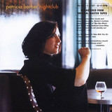 PATRICIA BARBER - NIGHTCLUB