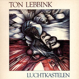 Ton Lebbink - Luchtkastelen