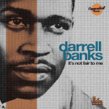 DARRELL BANKS - It's Not Fair To Me