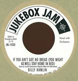 Billy Hamlin - If You Ain't Got No Bread