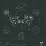 Synth Alien - The Stars Are Not For Humans Ep
