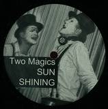 Two Magics - Sun Shining
