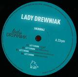 Lady Drewniak - Let's Work Remixes Ep