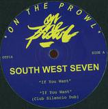 South West Seven - If You Want / Move Back