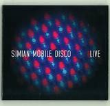 Simian Mobile Disco - Live