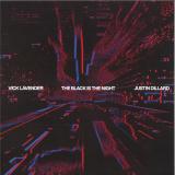 Vick Lavender & Justin Dillard - The Black Is The Night