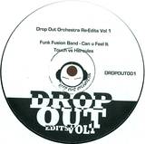 Drop Out Orchestra - Re-edits Vol 1