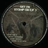 Triple B - Get Ya Stomp On Ep