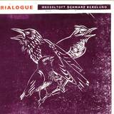 Bugge Wesseltoft, Henrik Schwarz, Dan Be - Trialogue
