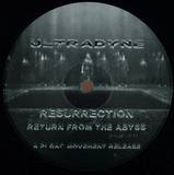 Ultradyne - Resurrection: Returned From The Abyss