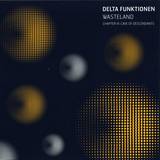 Delta Funktionen - Wasteland - Chapter Iii: Cave Of Descendants