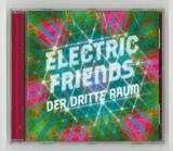 Der Dritte Raum - Electric Friends