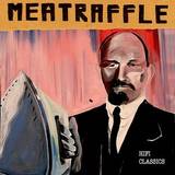 Meatraffle - Hifi Classic