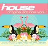 Various - House: Tropical Sounds Vol. 2