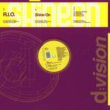 R.i.o. - Shine On