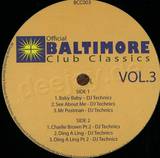 Dj Technics - Baltimore Club Classics Vol. 3