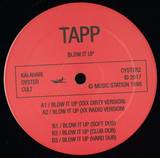 Tapp - Blow It Up 12"
