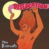 The Primevals - Dislocation
