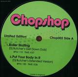 Dj Butcher - Chopshop Vol 2