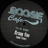 Aroop Roy - Good Times EP